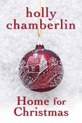 Home for Christmas - Holly Chamberlin - cover