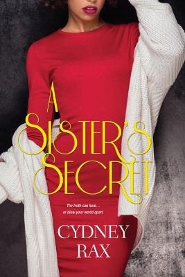 A Sister's Secret - Cydney Rax - cover