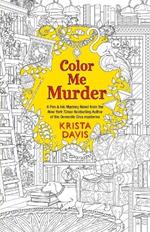 Color Me Murder