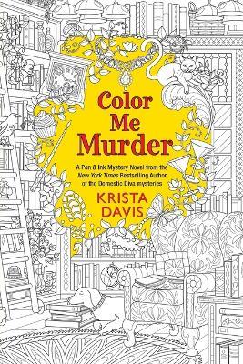 Color Me Murder - Krista Davis - cover
