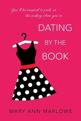 Dating by the Book - Mary Ann Marlowe - cover