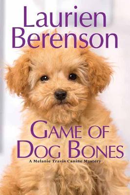 Game of Dog Bones - Laurien Berenson - cover