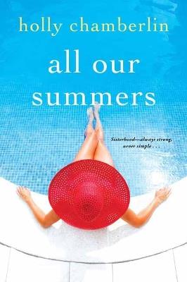 All Our Summers - Holly Chamberlin - cover