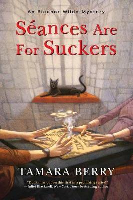 Séances Are for Suckers - Tamara Berry - cover
