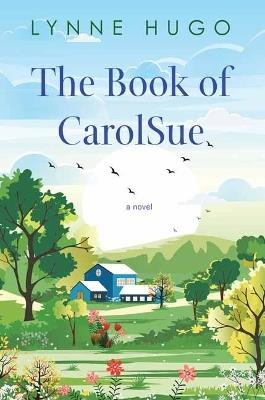 Book of CarolSue - Lynne Hugo - cover