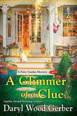 A Glimmer of a Clue - Daryl Wood Gerber - cover