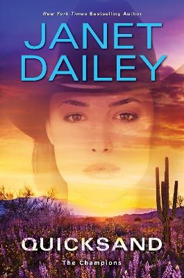 Quicksand: A Thrilling Novel of Western Romantic Suspense - Janet Dailey - cover