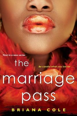 The Marriage Pass - Briana Cole - cover