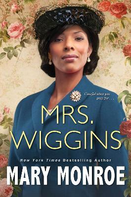 Mrs. Wiggins - Mary Monroe - cover