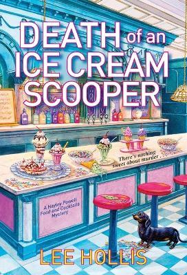 Death of an Ice Cream Scooper - Lee Hollis - cover