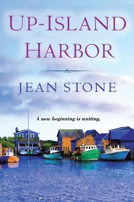 Up Island Harbor - Jean Stone - cover