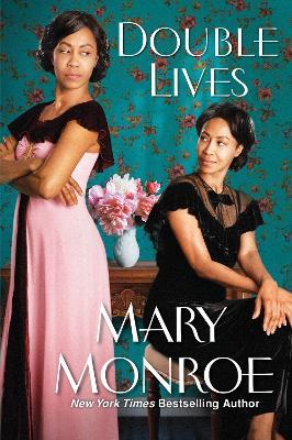 Double Lives - Mary Monroe - cover