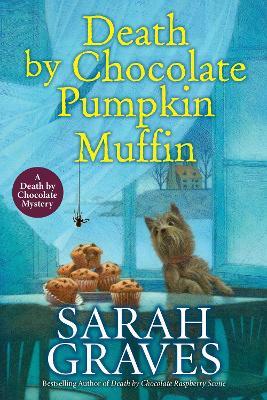 Death by Chocolate Pumpkin Muffin - Sarah Graves - cover