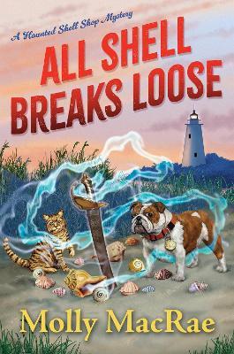 All Shell Breaks Loose - Molly MacRae - cover