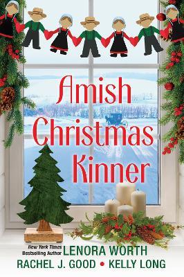 Amish Christmas Kinner - Lenora Worth,Rachel J. Good - cover