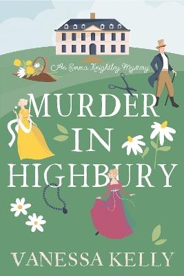Murder in Highbury - Vanessa Kelly - cover