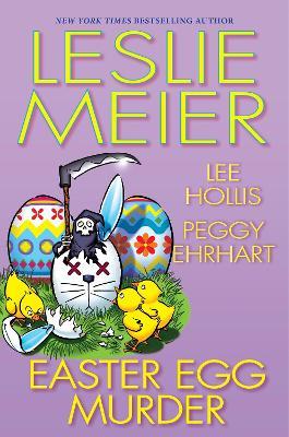Easter Egg Murder - Leslie Meier,Lee Hollis - cover