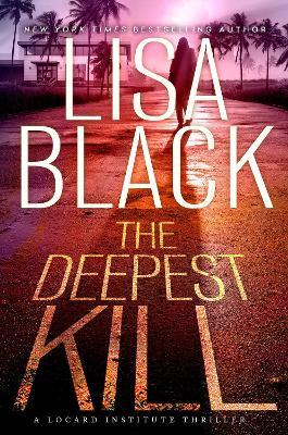 The Deepest Kill - Lisa Black - cover