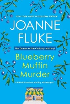 Blueberry Muffin Murder - Joanne Fluke - cover