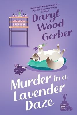 Murder in a Lavender Daze - Daryl Wood Gerber - cover