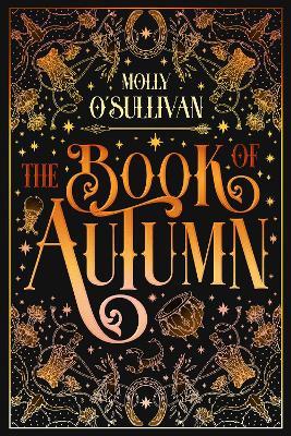 The Book of Autumn - Molly O'Sullivan - cover