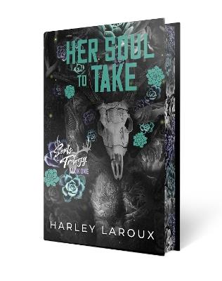 Her Soul to Take: Limited Special Edition: A Paranormal Dark Academia Romance - Harley Laroux - cover