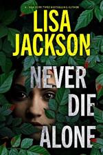 Never Die Alone