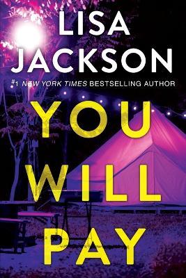 You Will Pay - Lisa Jackson - cover