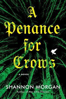 A Penance for Crows - Shannon Morgan - cover