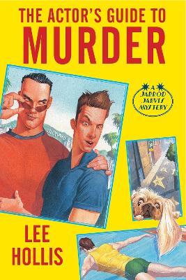 The Actor's Guide to Murder - Lee Hollis - cover