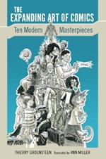 The Expanding Art of Comics: Ten Modern Masterpieces