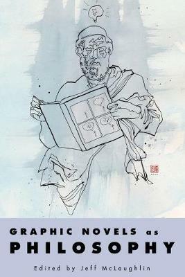 Graphic Novels as Philosophy - cover