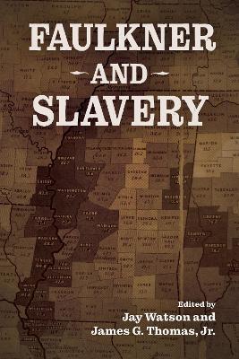 Faulkner and Slavery - cover
