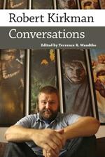 Robert Kirkman: Conversations