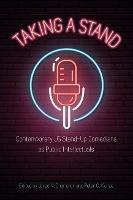 Taking a Stand: Contemporary US Stand-Up Comedians as Public Intellectuals - cover