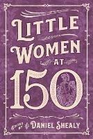 Little Women at 150 - cover