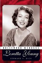 Hollywood Madonna: Loretta Young