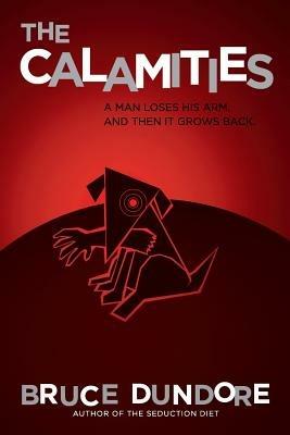 The Calamities - Bruce Dundore - cover