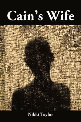 Cain's Wife - Nikki Taylor - cover