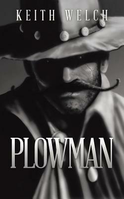 Plowman - Keith Welch - cover