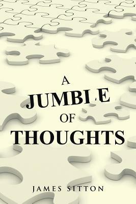 A Jumble of Thoughts - James Sitton - cover