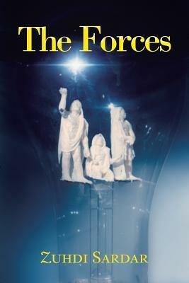 The Forces - Zuhdi Sardar - cover