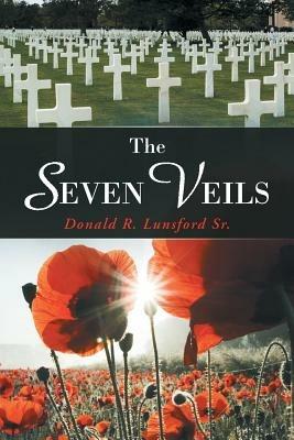 The Seven Veils - Donald R Lunsford - cover