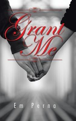 Grant Me - Em Perna - cover