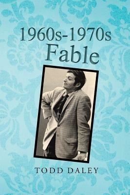 1960s-1970s Fable - Todd Daley - cover