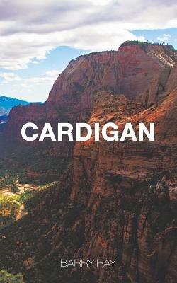 Cardigan - Barry Ray - cover