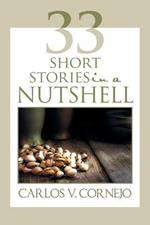 33 Short Stories in a Nutshell