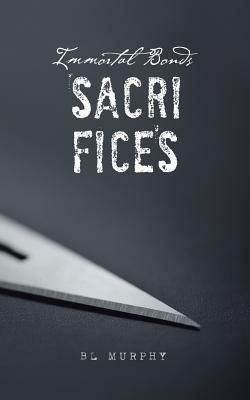 Sacrifices - Bl Murphy - cover