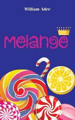 Melange - William Adee - cover