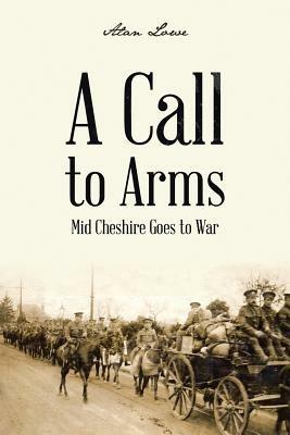 A Call to Arms - Alan Lowe - cover